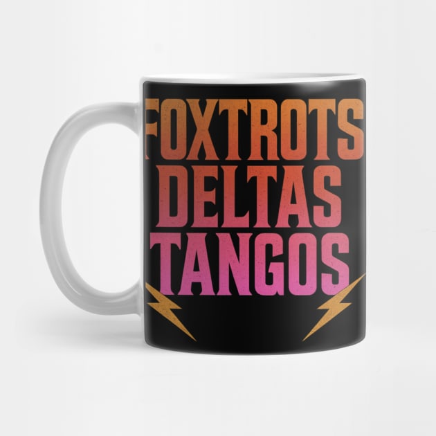 Foxtrots-Deltas-Tangos-8647-Retro-Sarcastic-Anti-Trump-Protest-Design by ArtistTee ⭐⭐⭐⭐⭐